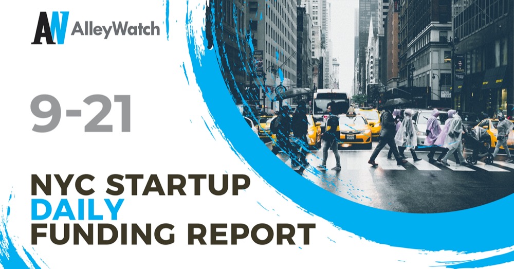 AlleyWatch's NYC startup daily funding report for 9/21/2026