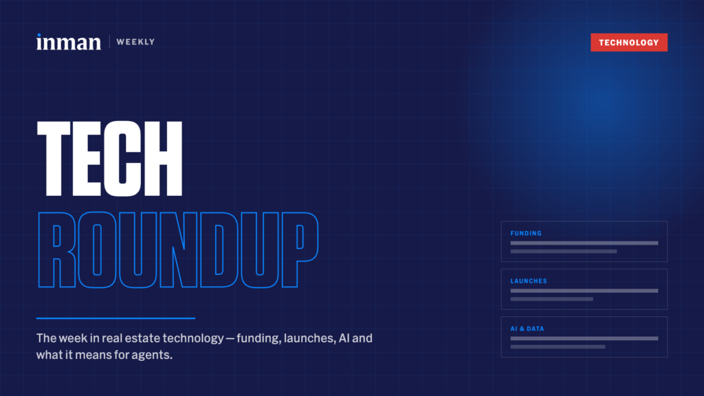 Inman Tech Roundup Hero Image
