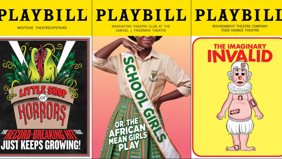 Playbill covers for Little Shop of Horrors, School Girls, and The Imaginary Invalid