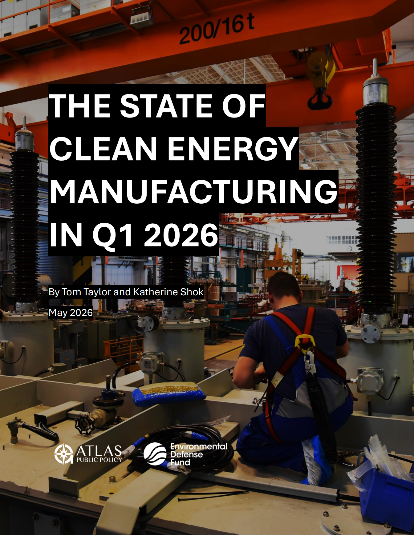 Atlas Public Policy clean energy manufacturing tracker Q1 2026