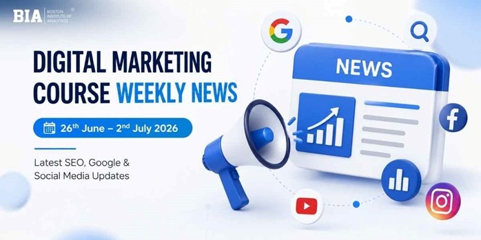 Digital Marketing News June-July 2026