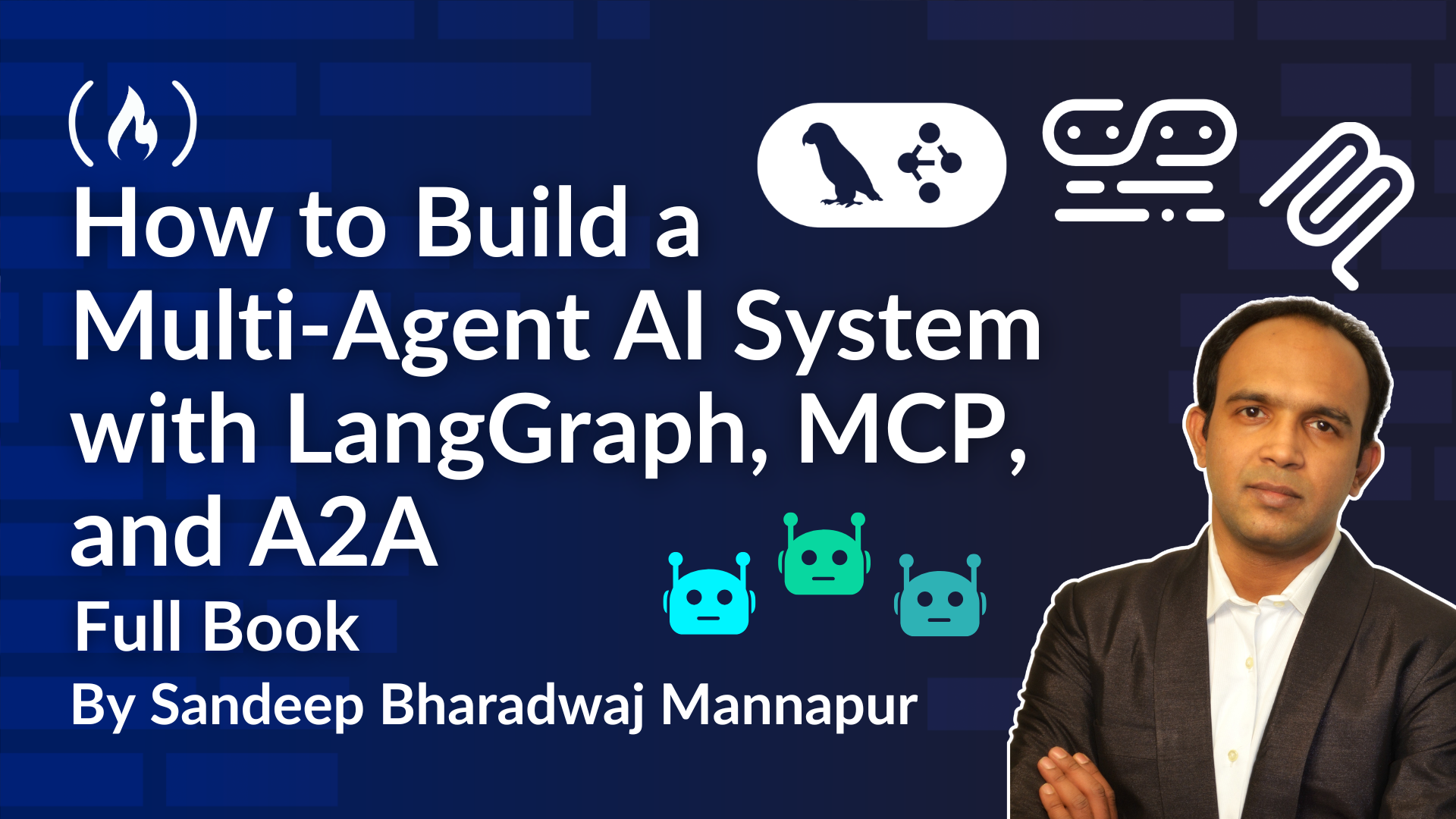 Guidebook cover image for building multi-agent AI systems combining LangGraph, MCP, and A2A