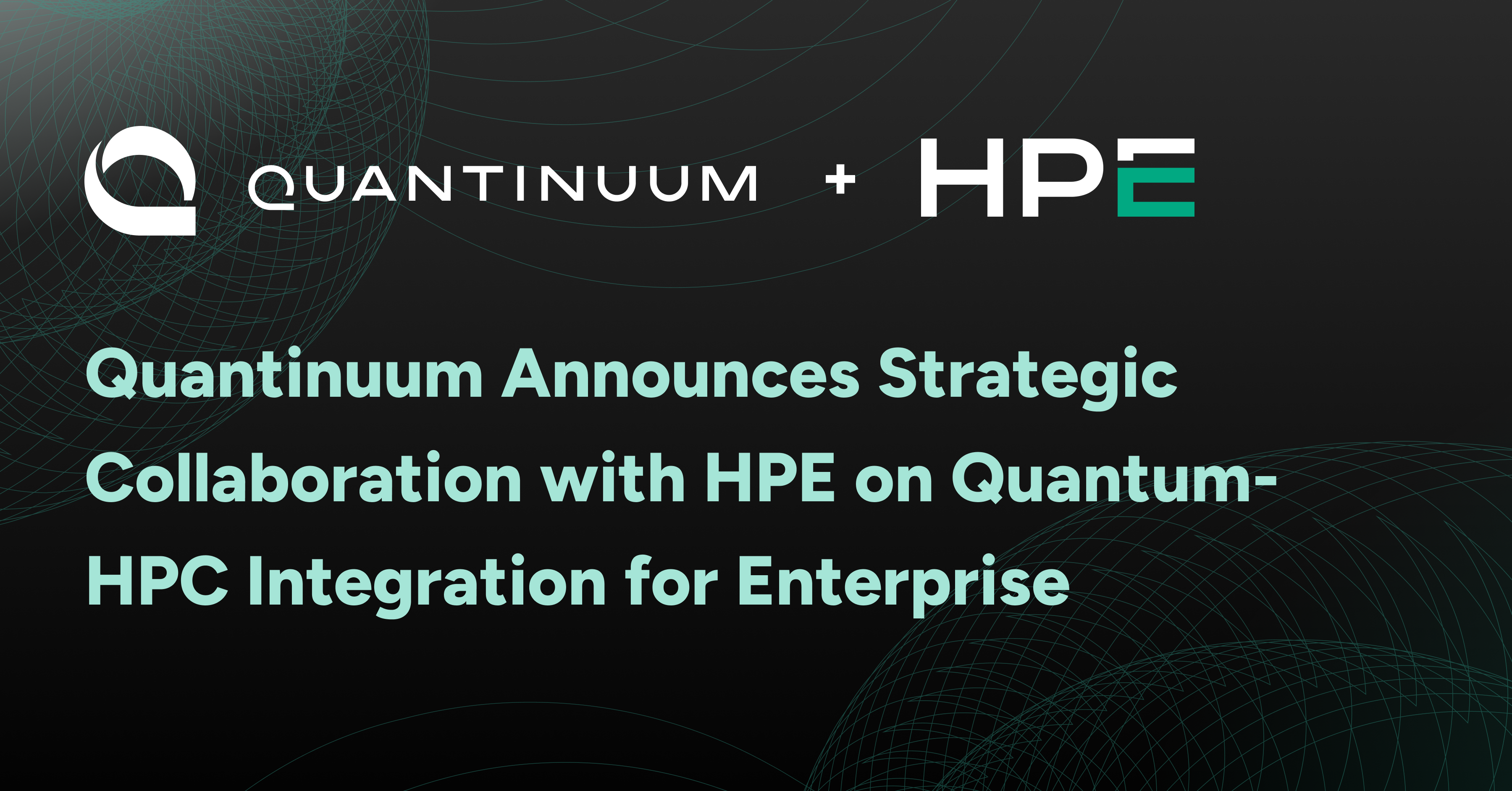 Quantinuum-HPE Collaboration