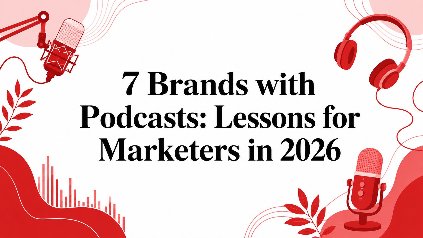 Illustration showing brand podcast marketing strategies and audience engagement