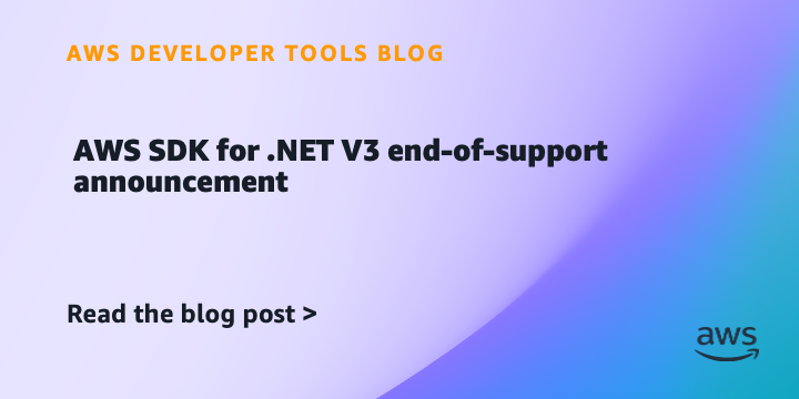 AWS .NET SDK V3 end-of-support notice