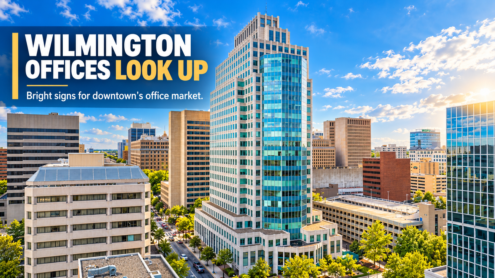 Wilmington office market
