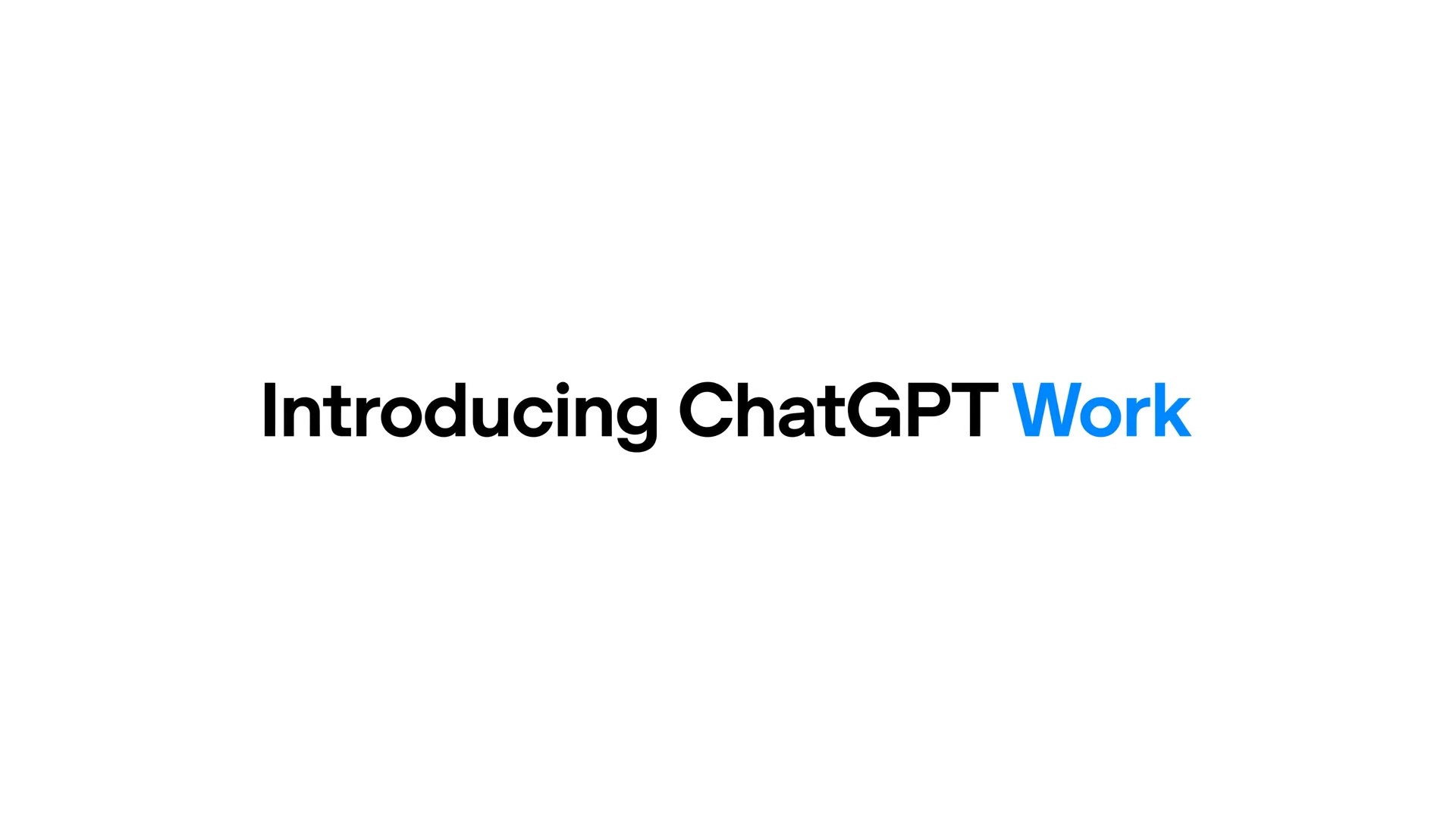 Screenshot of the new ChatGPT Work interface announcement