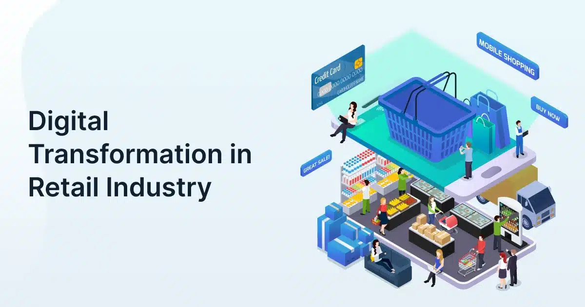 Digital transformation reshaping retail operations