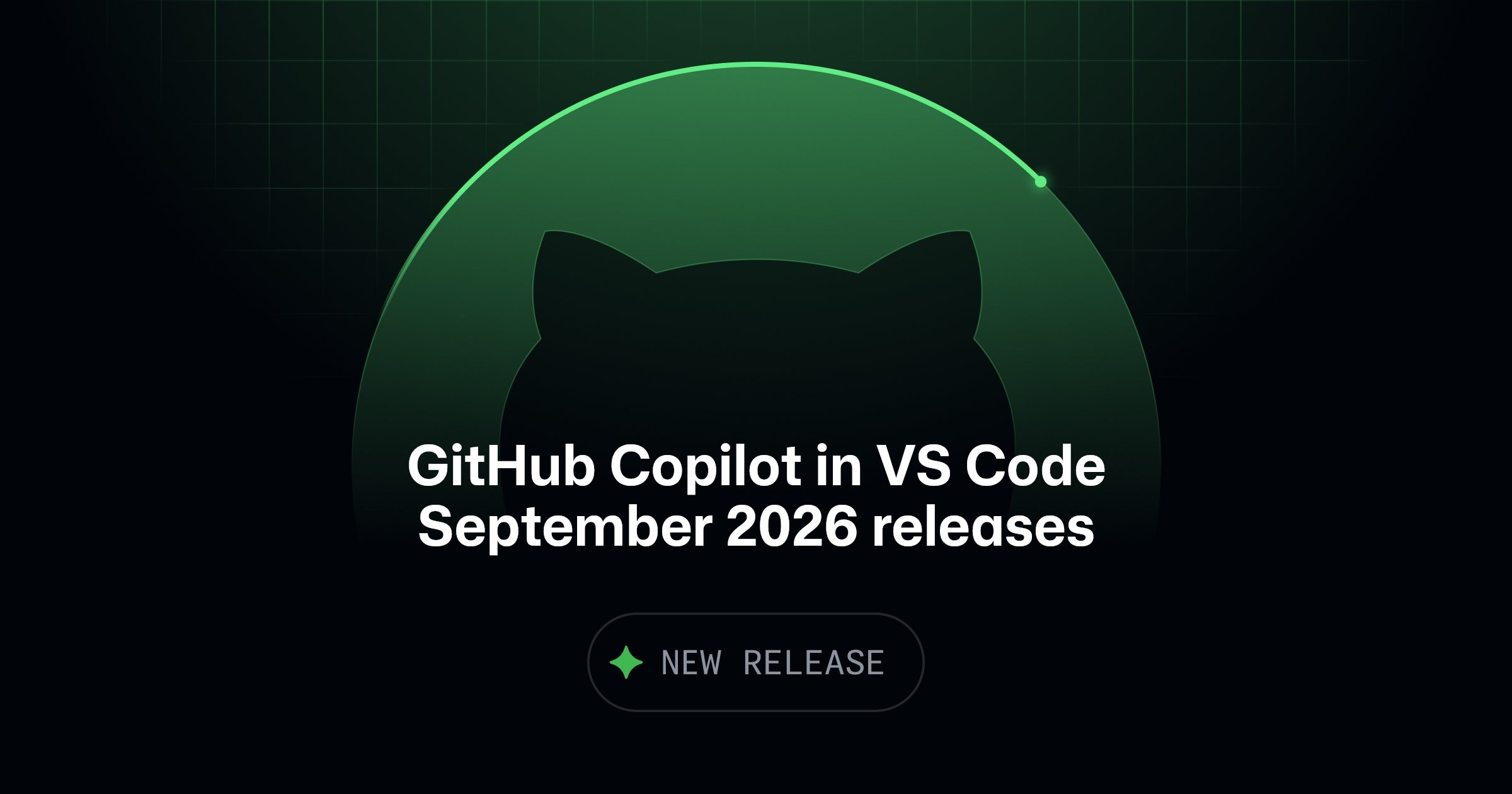 GitHub Copilot September 2026 features for VS Code