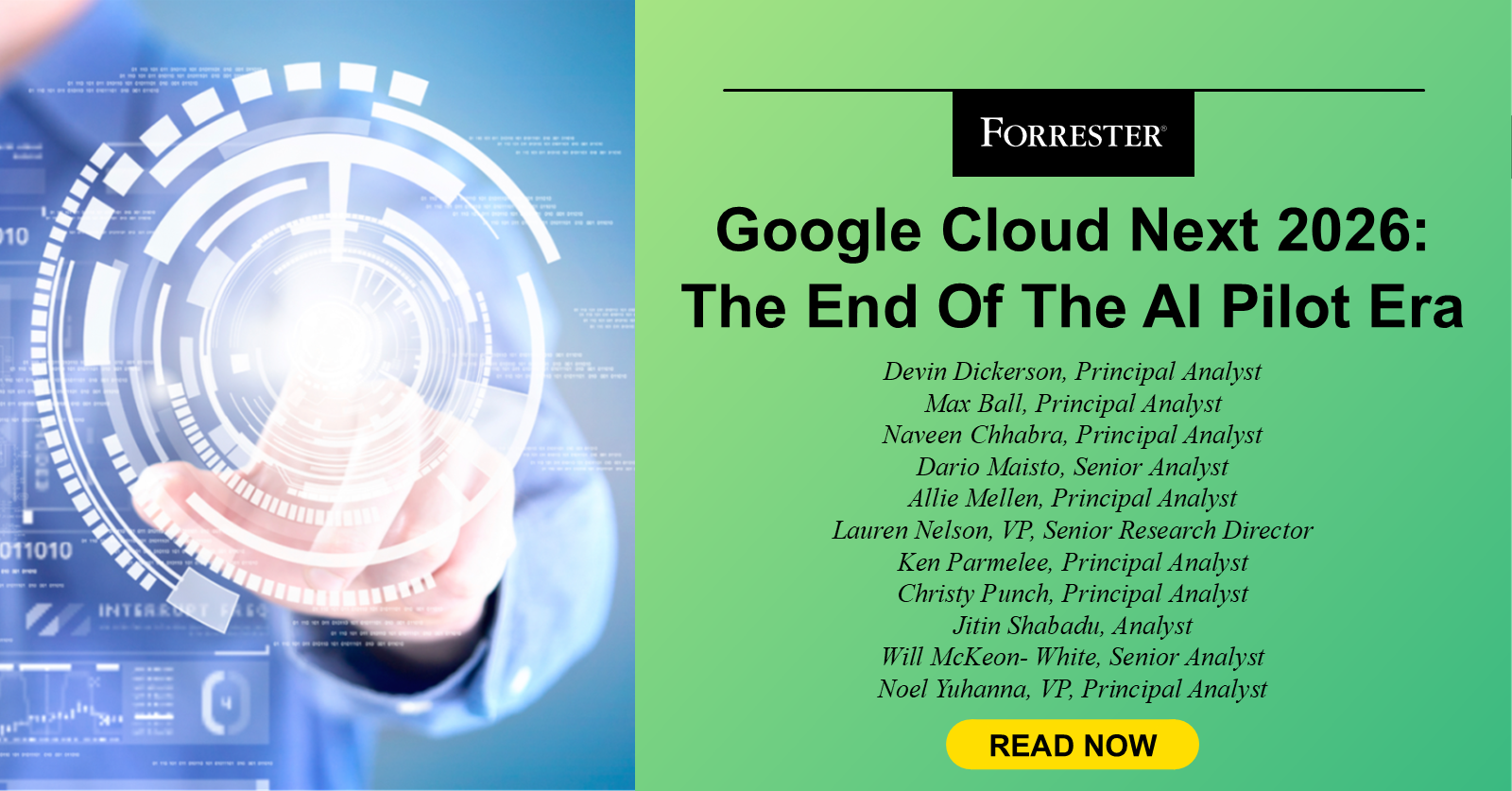 Forrester blog graphic summarizing the end of the AI pilot era theme from Google Cloud Next 2026