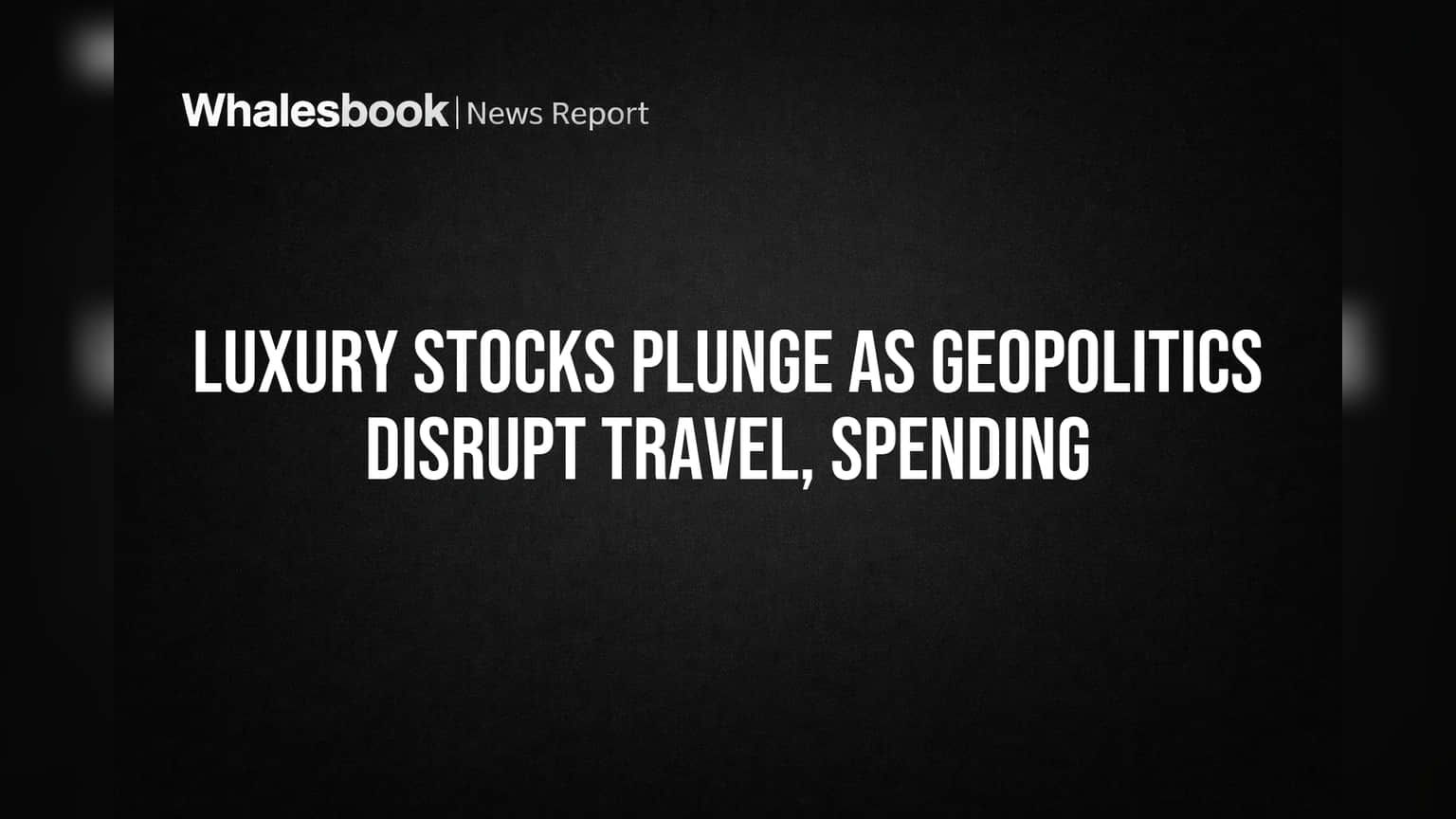 Luxury brands under pressure from geopolitics and shifting consumer sentiment