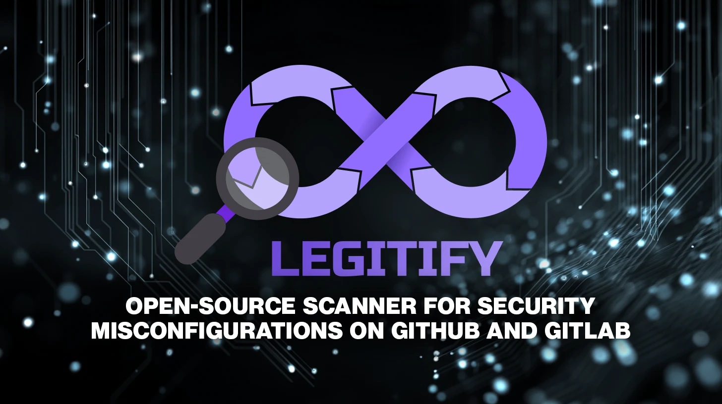 Legitify open source scanner for security misconfigurations on GitHub and GitLab