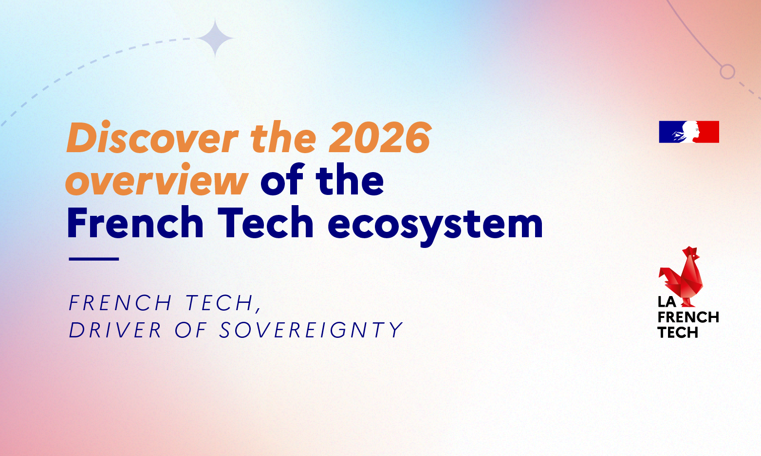 French Tech 2026 ecosystem overview from La Mission French Tech