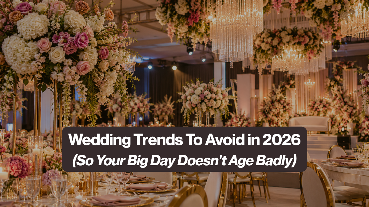 Wedding decor trends to avoid in 2026