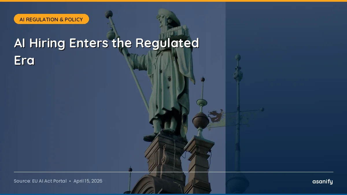 AI hiring enters the regulated era — bias lawsuits and EU AI Act compliance converging