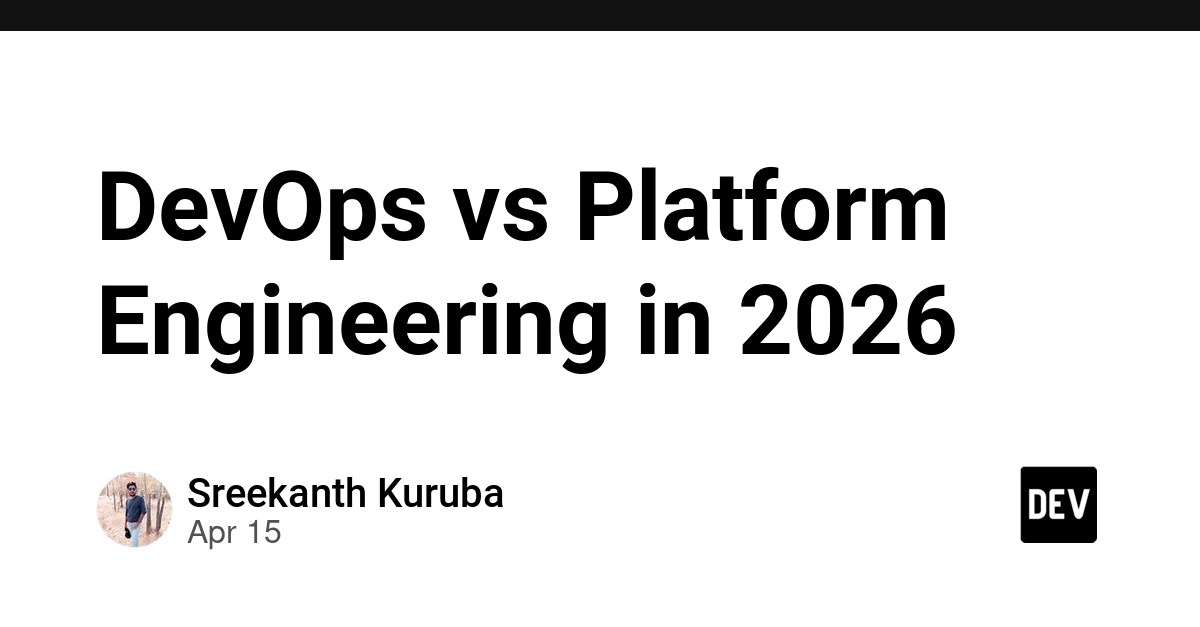 DevOps vs Platform Engineering 2026 visual on DEV Community
