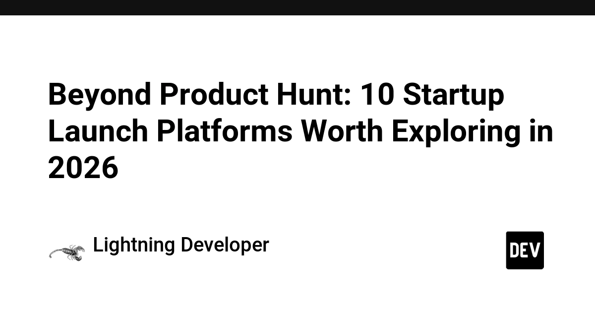 Article covering alternative Product Hunt platforms