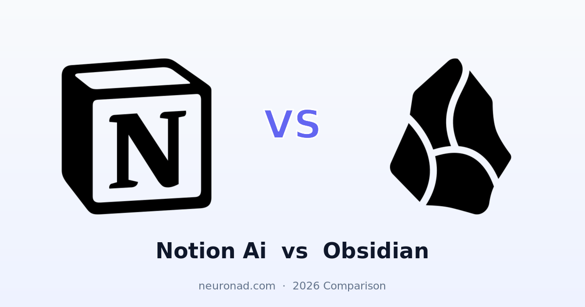 Notion AI vs Obsidian comparison for 2026