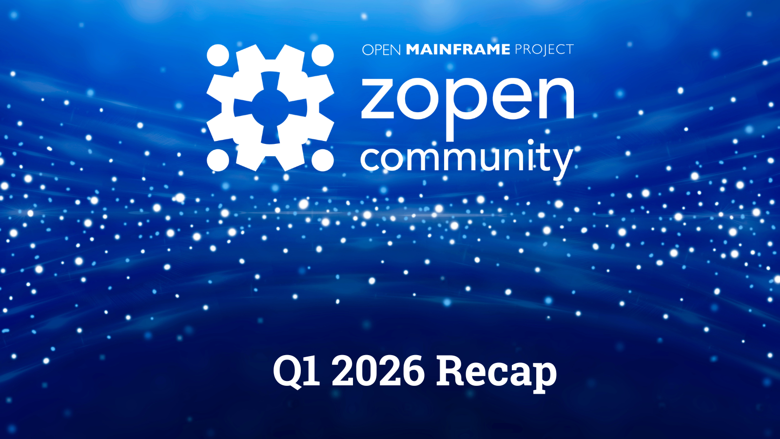 Zowe 3.2 and zopen community Q1 2026 recap