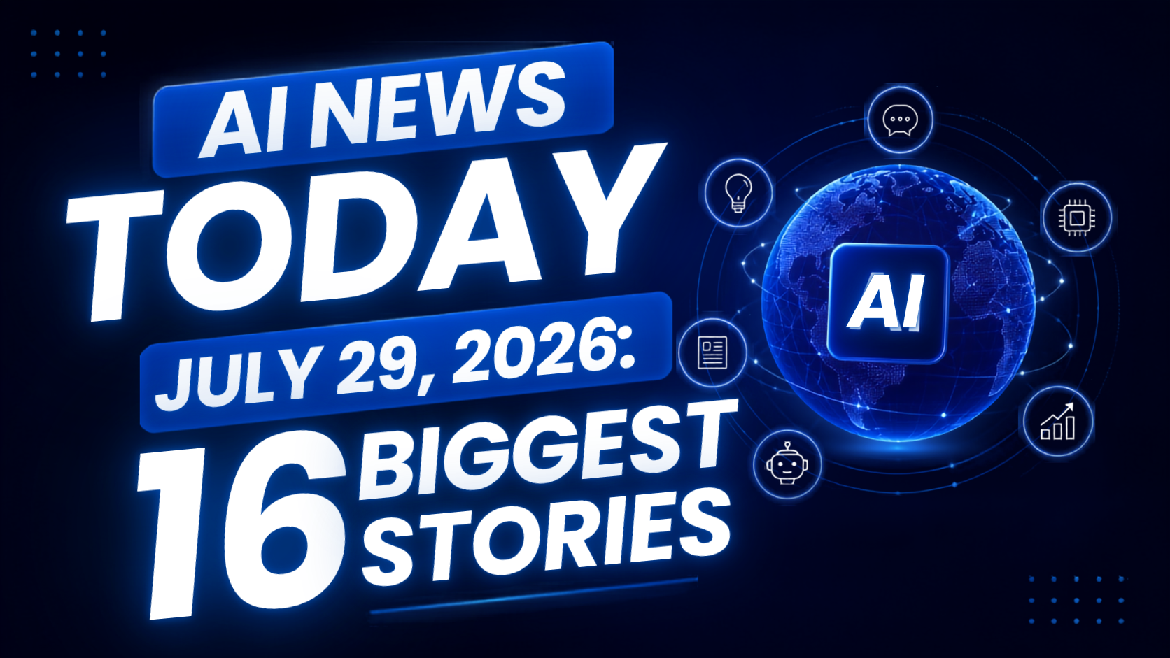 AI News Daily 2026년 7월 최신 뉴스