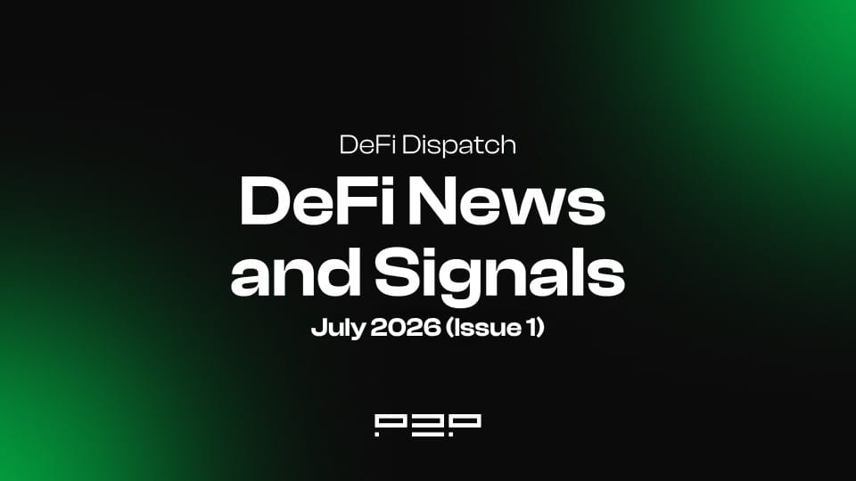 DeFi dispatch July 2026 insights