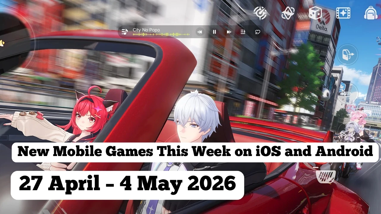 New mobile games this week on iOS and Android — week of April 27 to May 4, 2026