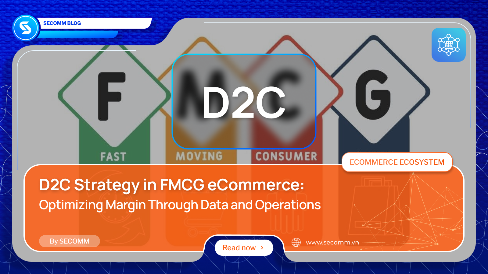 FMCG D2C strategy framework emphasizing margin and retention