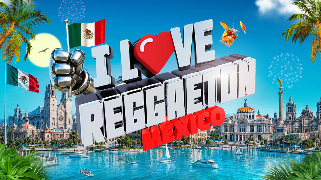 I Love Reggaeton 2027 will bring classic reggaeton artists to Mexico City and nationwide venues