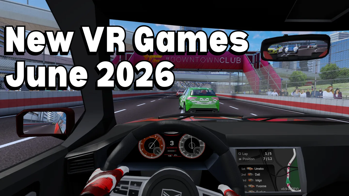 Promotional graphic showcasing June 2026 VR game releases across Meta Quest, PC VR, and PlayStation VR2 platforms.