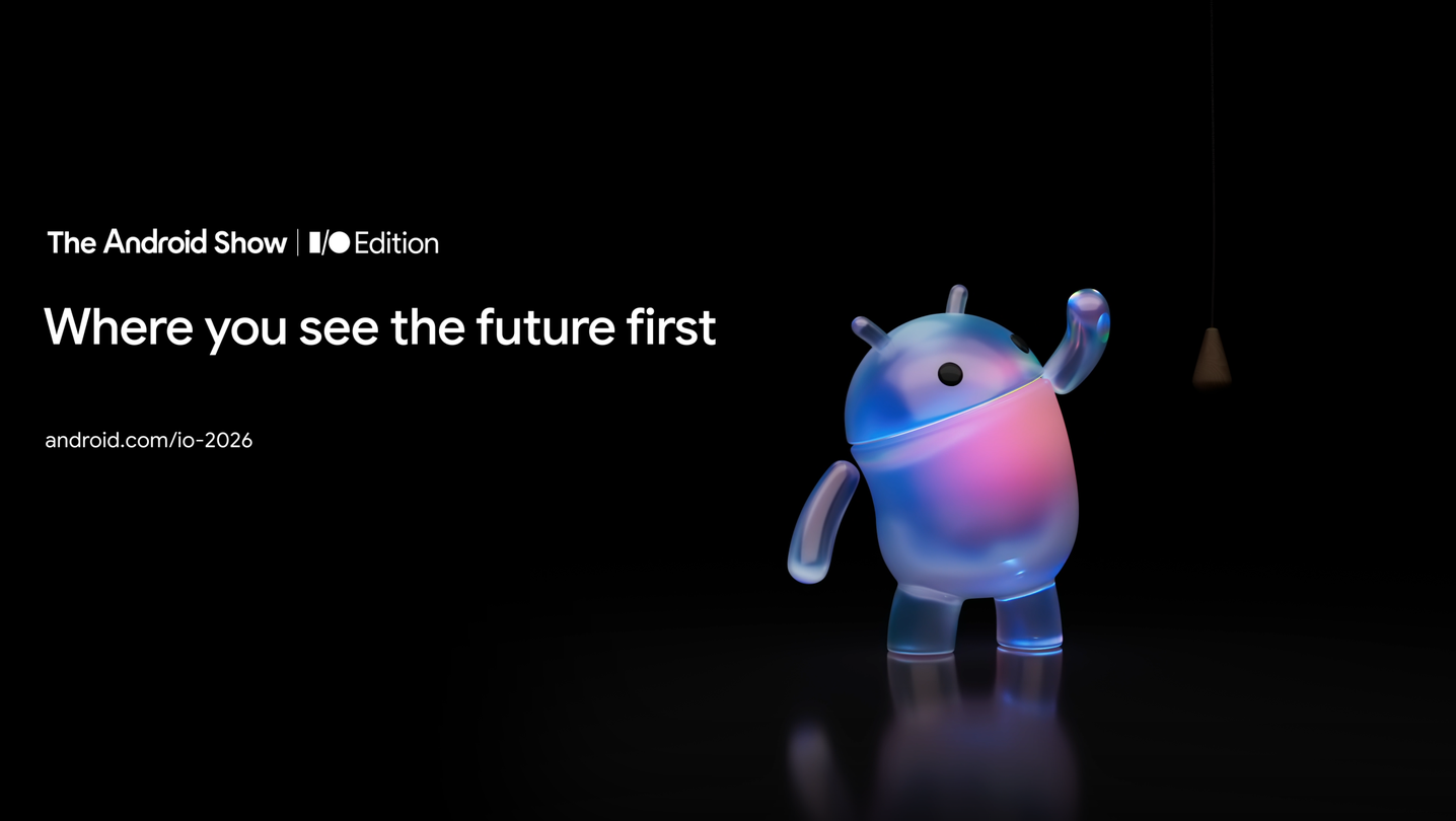 Google Android Show I/O Edition 2026 keyword header image