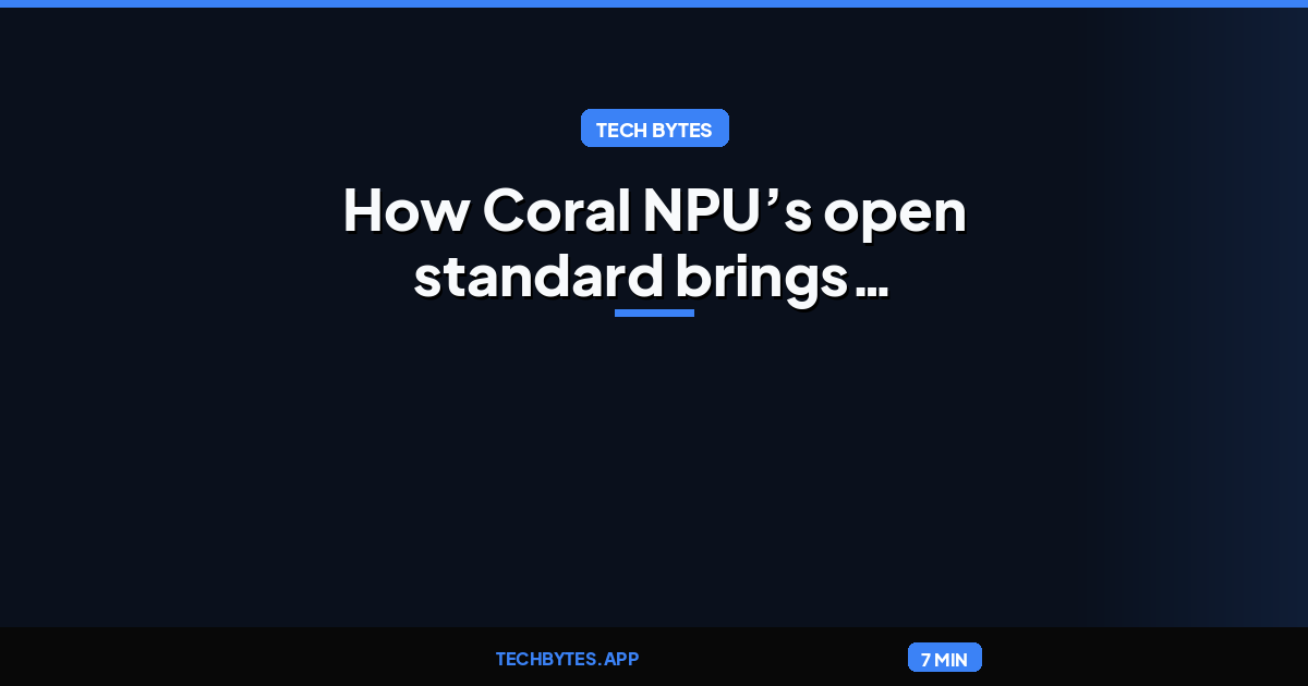 Google Coral NPU Open Standard