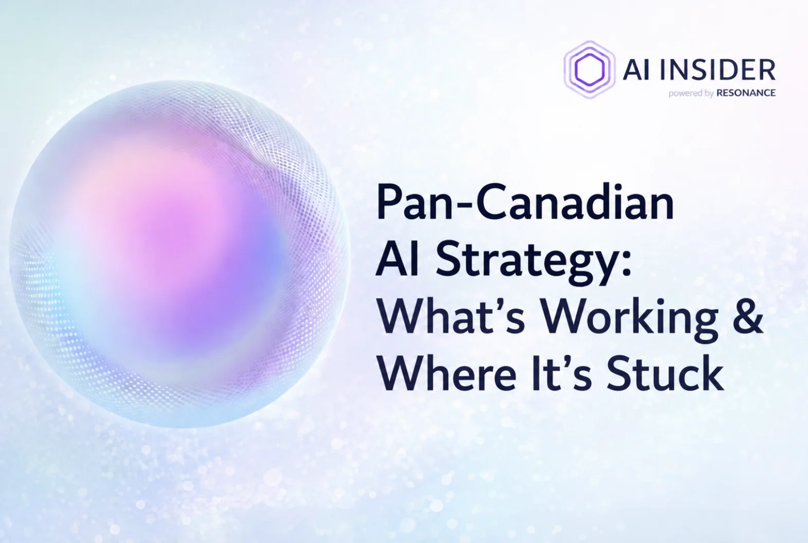 Screenshot of Pan-Canadian AI Strategy analysis — identifying what's working and where the strategy remains stuck