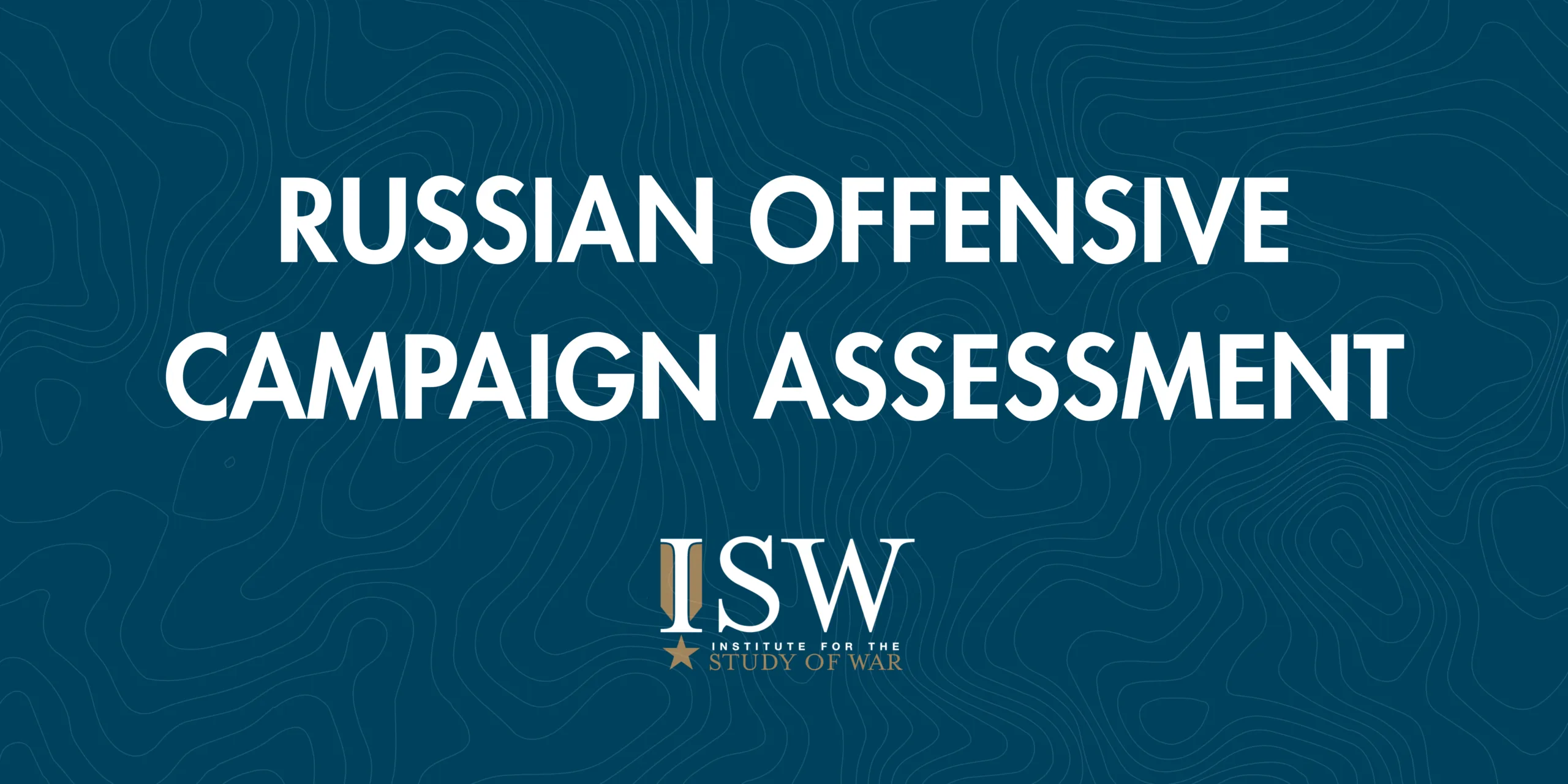 ISW assessment of Russian offensive campaign and North Korean drone deployment