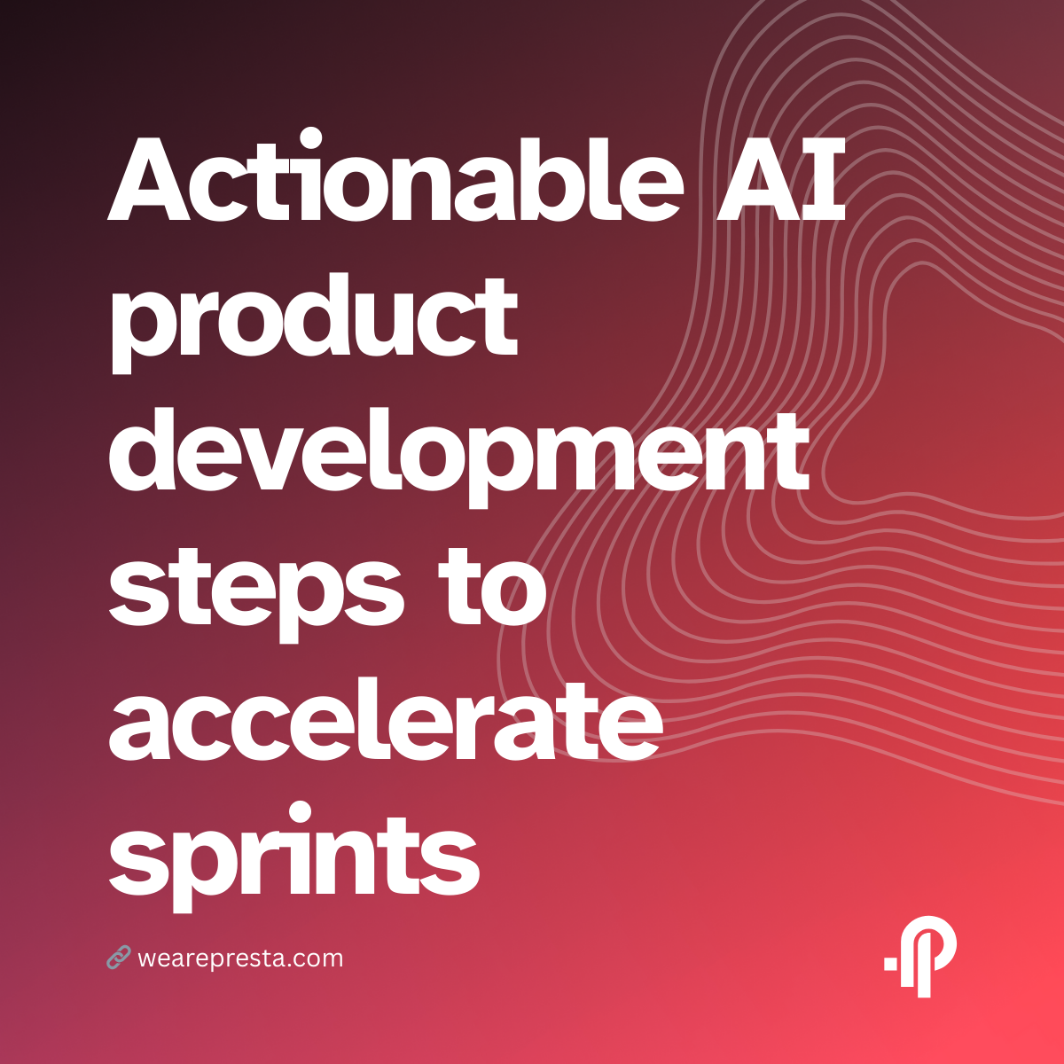 AI Product Development Steps