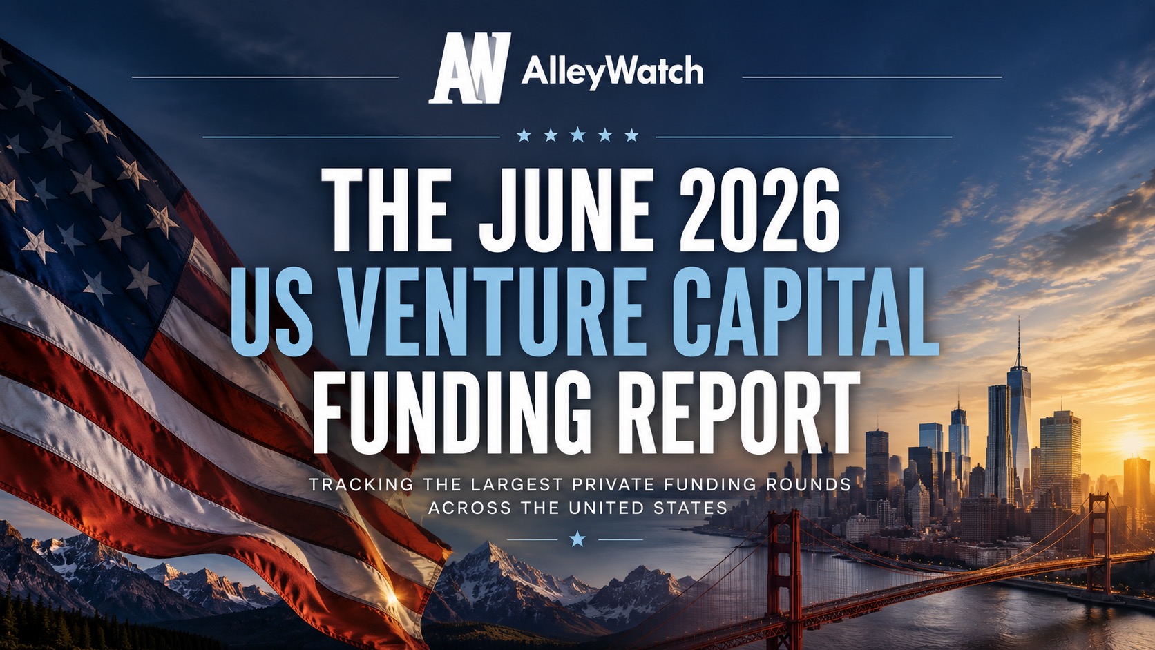 June 2026 US Venture Capital Funding Report