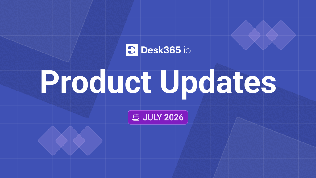 Desk365 제품 업데이트 페이지