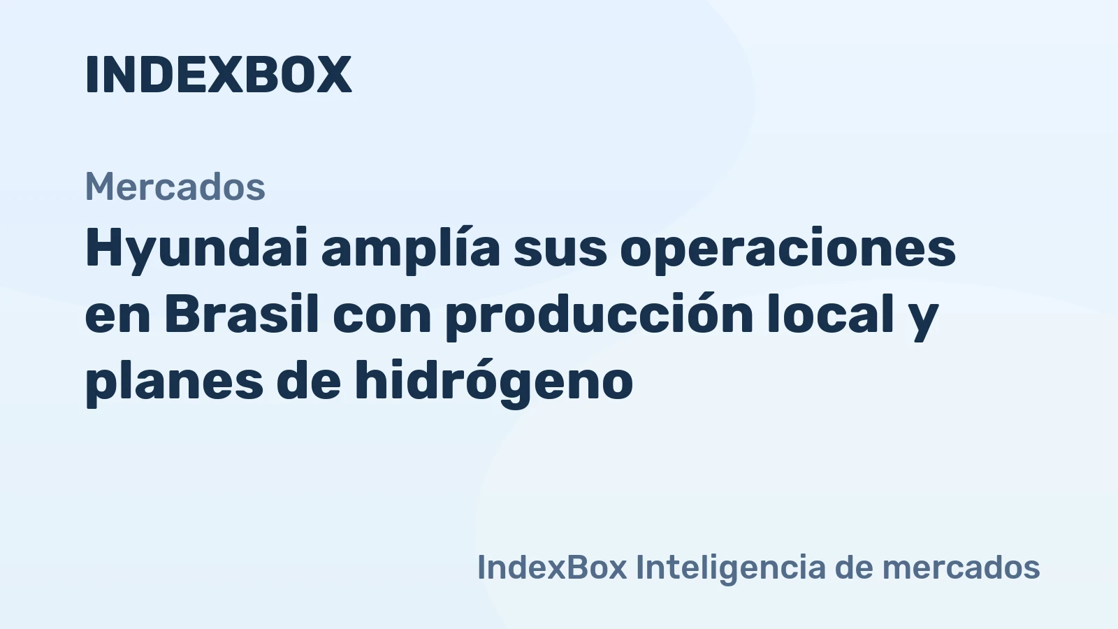 Hyundai electric vehicle and hydrogen infrastructure expansion in Brazil