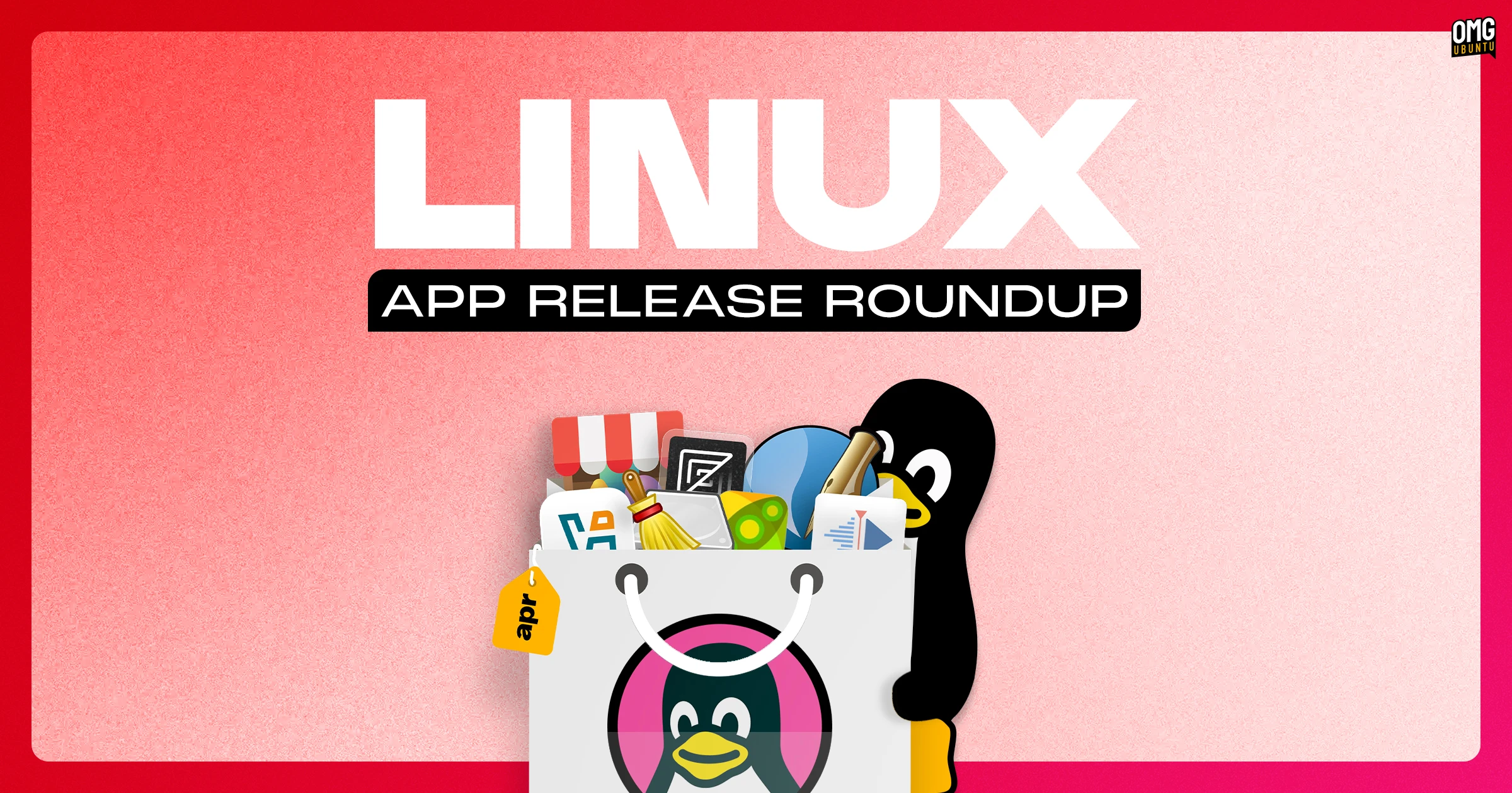 OMG Ubuntu April 2026 Linux release roundup header
