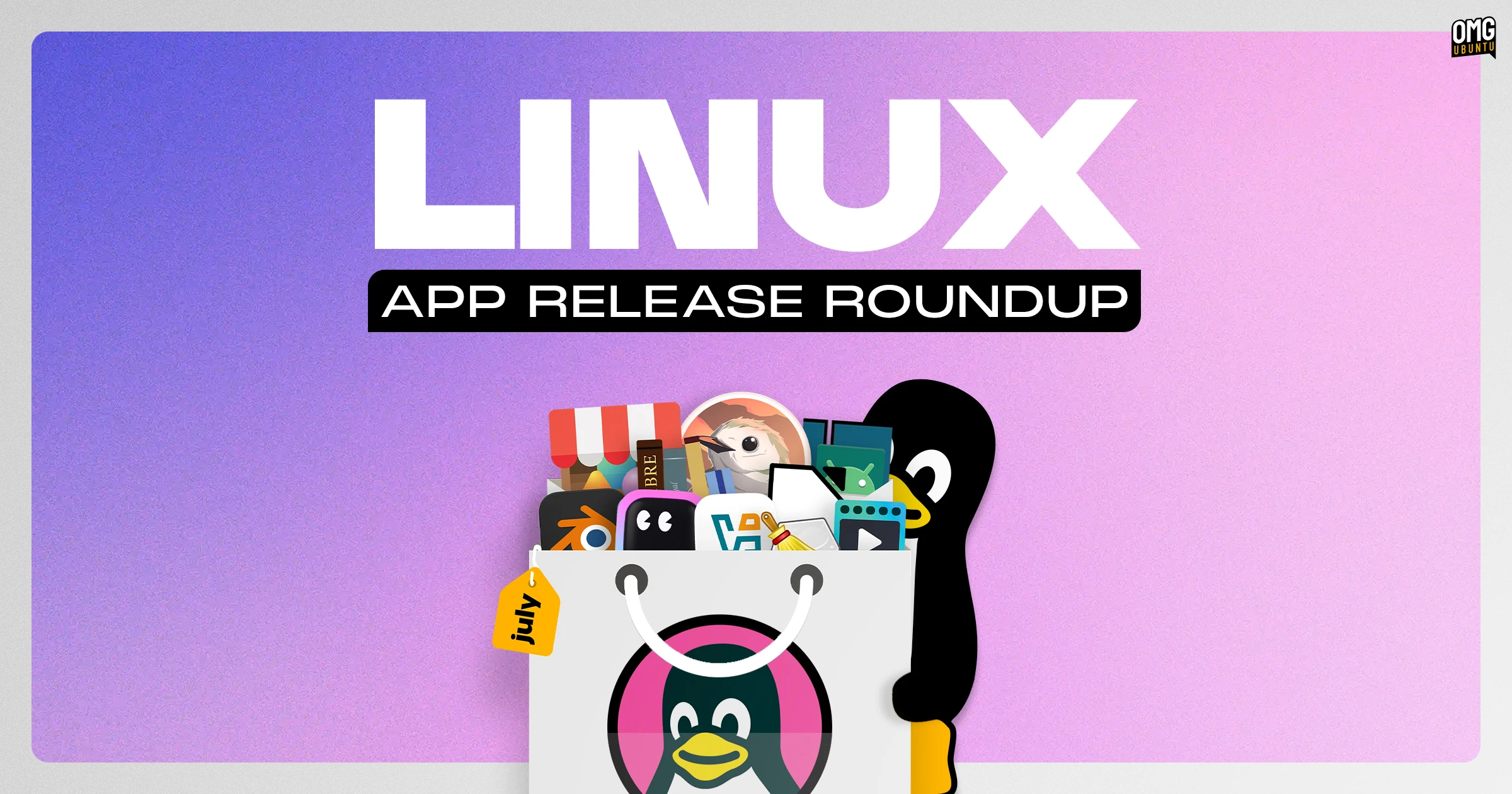 2026년 7월 Linux 애플리케이션 업데이트